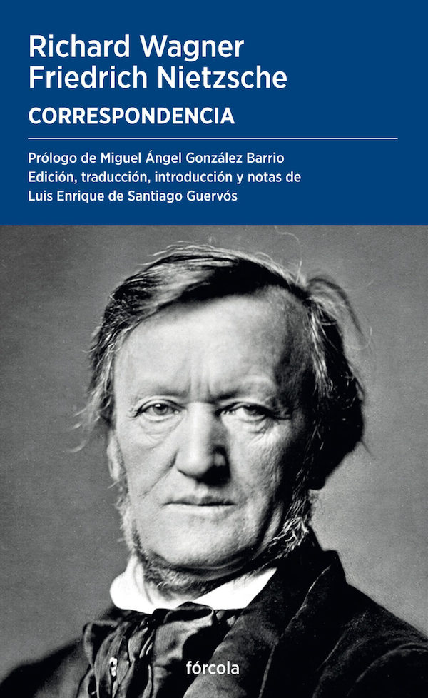 Wagner_Nietzsche_correspondencia_Forcola.jpg