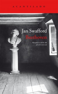 Beethoven Jan Swafford cubierta Editorial Acantilado