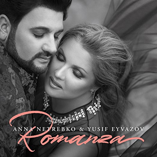 romanza netrebko eyvazov dg