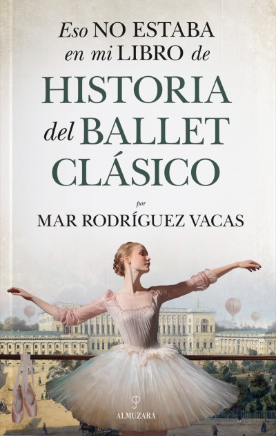 libro historia ballet clasico