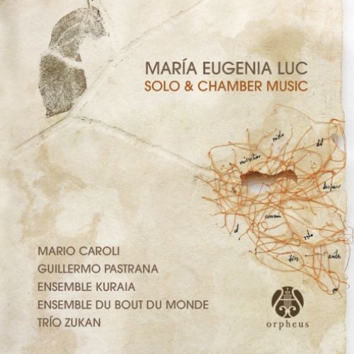 La compositora María Eugenia Luc presenta su nuevo álbum "Solo & Chamber Music"