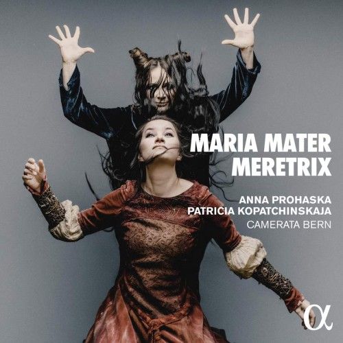 Anna Prohaska y Patricia Kopatchinskaja exploran la imagen de la mujer en la música con "Maria Mater Meretrix"