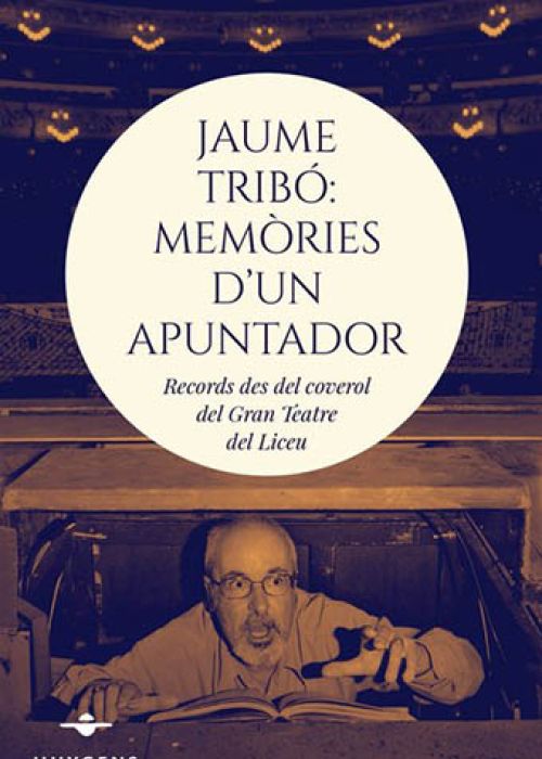 Jaume Radigales: "Jaume Tribó: Memòries d'un apuntador"