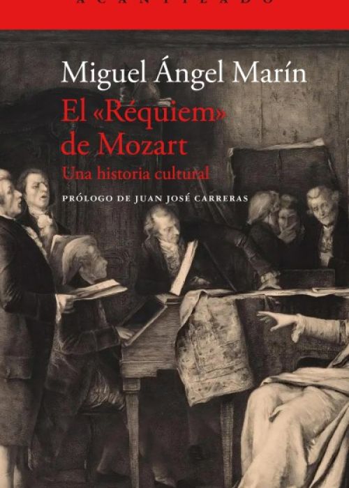 Miguel Ángel Marín: "El Réquiem de Mozart"