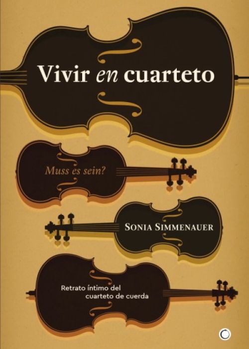 Sonia Simmenauer: "Vivir en cuarteto"