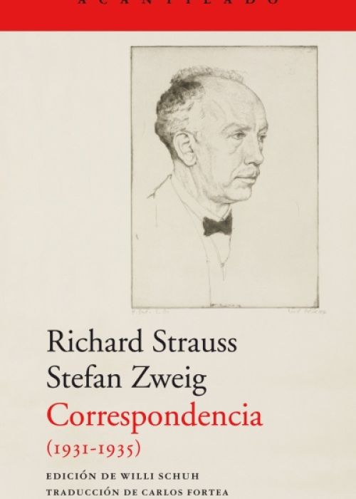 Richard Strauss y Stefan Zweig: "Correspondencia (1931-1935)"
