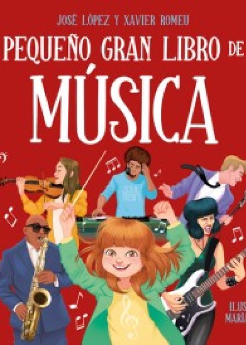 José López y Xavier Romeu: "El pequeño gran libro de la música"