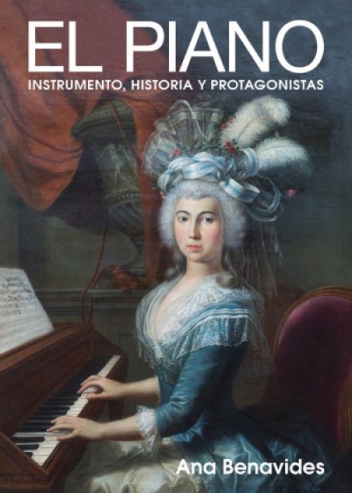 Ana Benavides: El piano