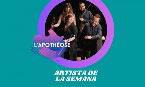 Artista de la semana: L'Apothéose