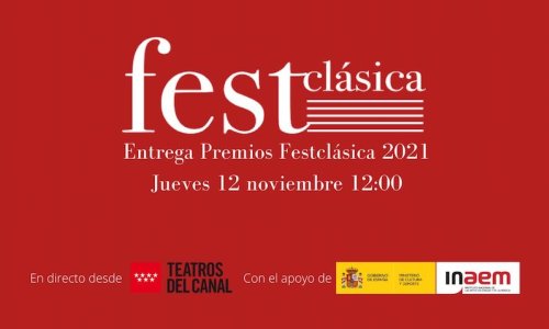 FestClásica entrega sus premios con un evento en los Teatros del Canal