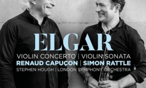 Simon Rattle y Renaud Capuçon graban el "Concierto para violín" de Elgar