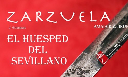 'El huesped del sevillano' en la temporada lírica de Irún