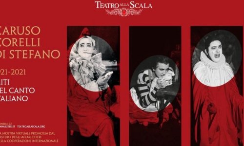 La Scala dedica una muestra virtual a Caruso, Corelli y Di Stefano, en ocasión de sus centenarios
