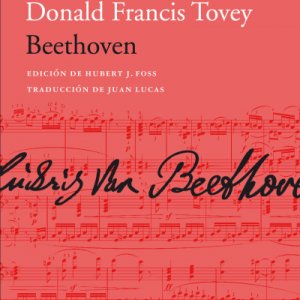 Donald Francis Tovey: "Beethoven"