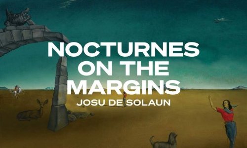 Josu de Solaun toca Enescu, Barber y Fauré en el nuevo CD de MarchVivo: "Nocturnes on the Margins"