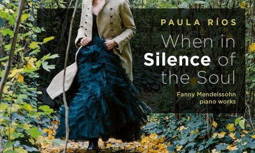 Paula Ríos presenta "When in Silence of the Soul", su disco dedicado a la compositora Fanny Mendelssohn