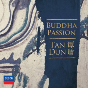 Tan Dun graba su oratorio "La Pasión de Buda"