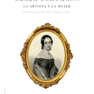 Nancy B. Reich: "Clara Schumann. La artista y la mujer"