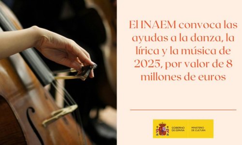 El INAEM convoca las ayudas a la danza, la lírica y la música de 2025, por valor de 8 millones de euros