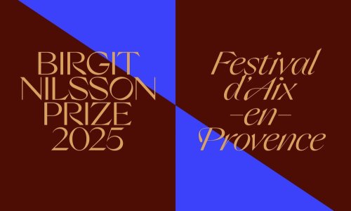El Festival de Aix-en-Provence, galardonado con el Premio Birgit Nilsson 2025