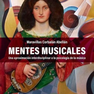 Maravillas Corbalán: 'Mentes musicales'