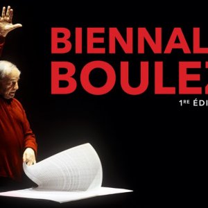 La Philharmonie de París presenta la 1ª edición de la Biennale Pierre Boulez