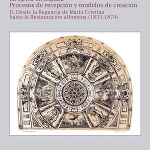 Emilio Casares: "La ópera en España. Desde María Cristina hasta la Restauración alfonsina"