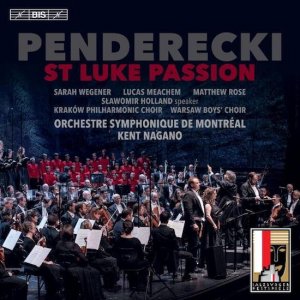 La Sinfónica de Montreal y Kent Nagano graban 'La Pasión según San Lucas" de Penderecki